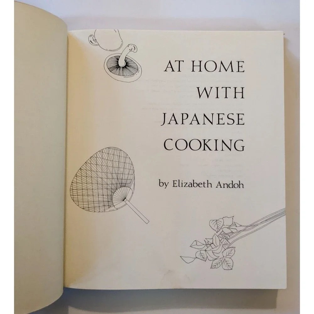AT HOME WITH‎ JAPANESE COOKING (1980) by Elizabeth Andoh Vintage Hardcover